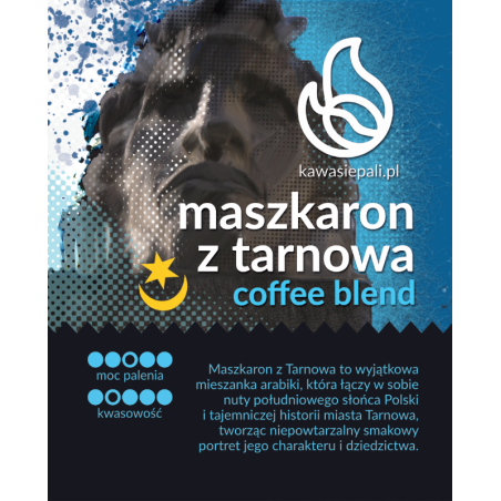 kawa maszkaron z Tarnowa / 250g
